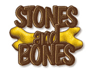 Stones and Bones